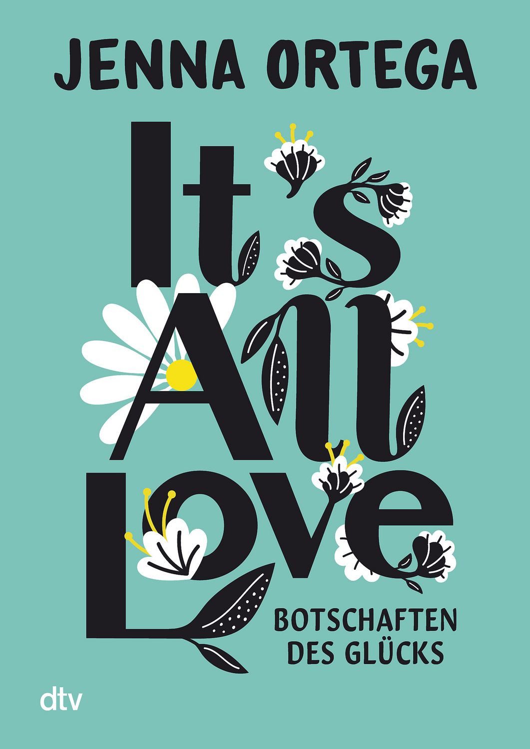 It’s All Love – Botschaften des Glücks / Jenna Ortega