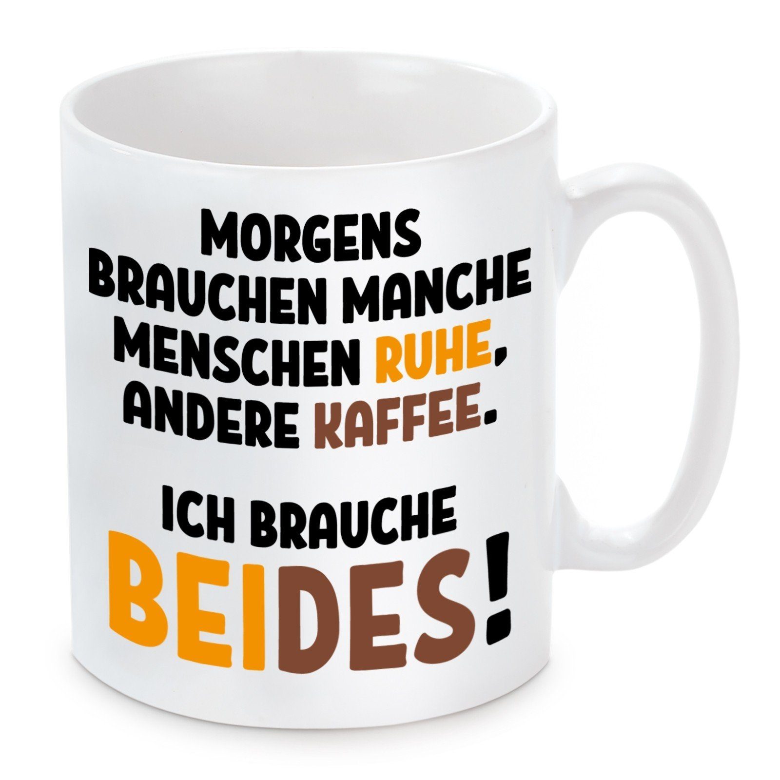 Morgens Tasse spülmaschinenfest Herzbotschaft und Motiv Menschen, Kaffeetasse manchen mit brauchen mikrowellengeeignet Keramik, Kaffeebecher