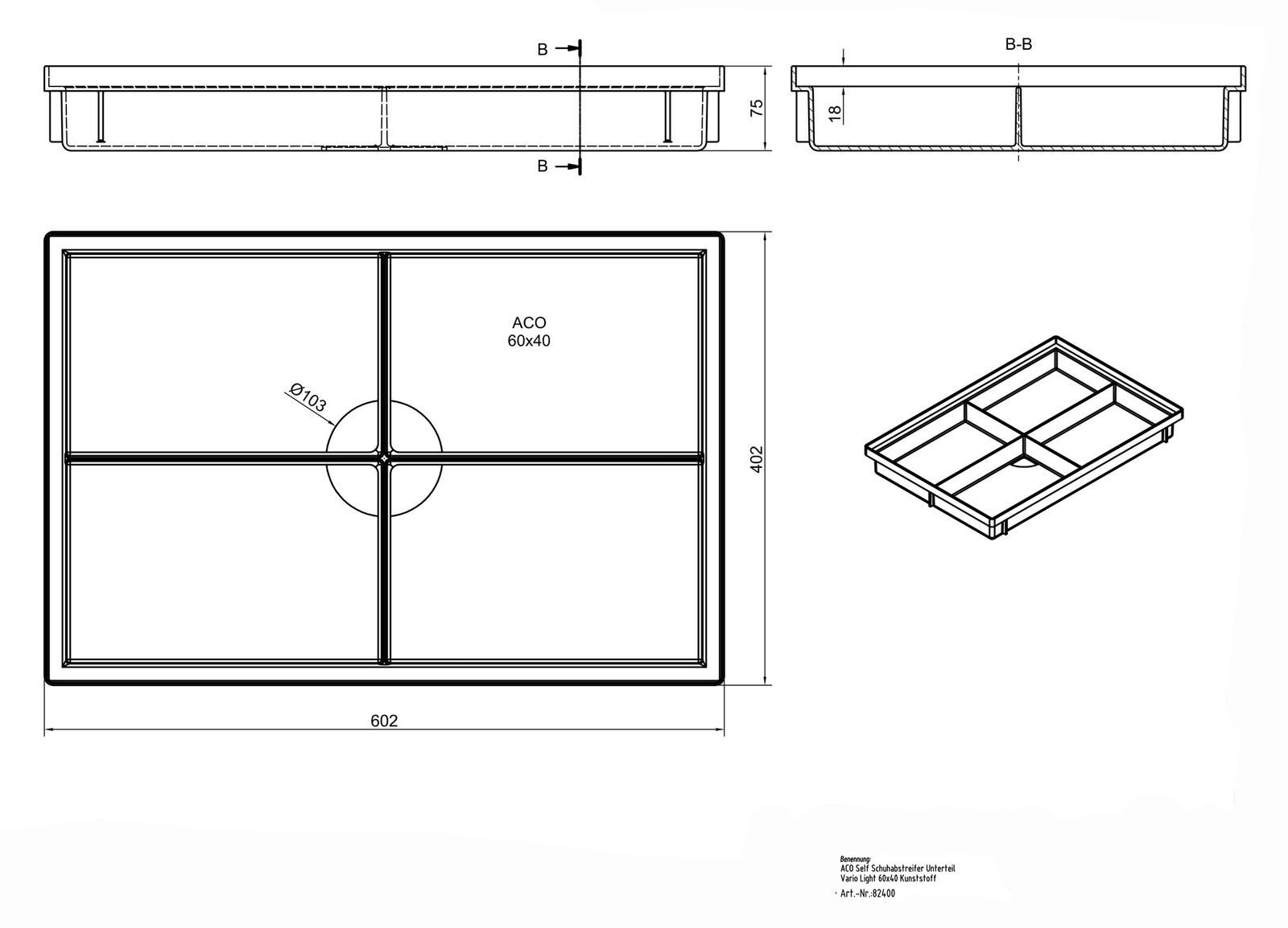 ACO Severin Ahlmann GmbH & Co. KG Fußmatte Bodenwanne Vario Light Kunststoff für Eingangsmatten + Gitterroste, rechteckig, Höhe: 75 mm, 600x400x75mm, mit intergrierter umlaufender Kunststoffzarge