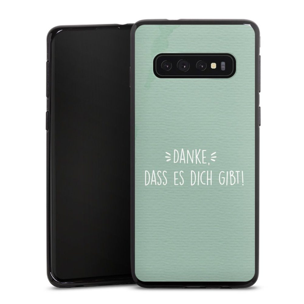 DeinDesign Handyhülle »Danke, dass es dich gibt!« Samsung Galaxy S10