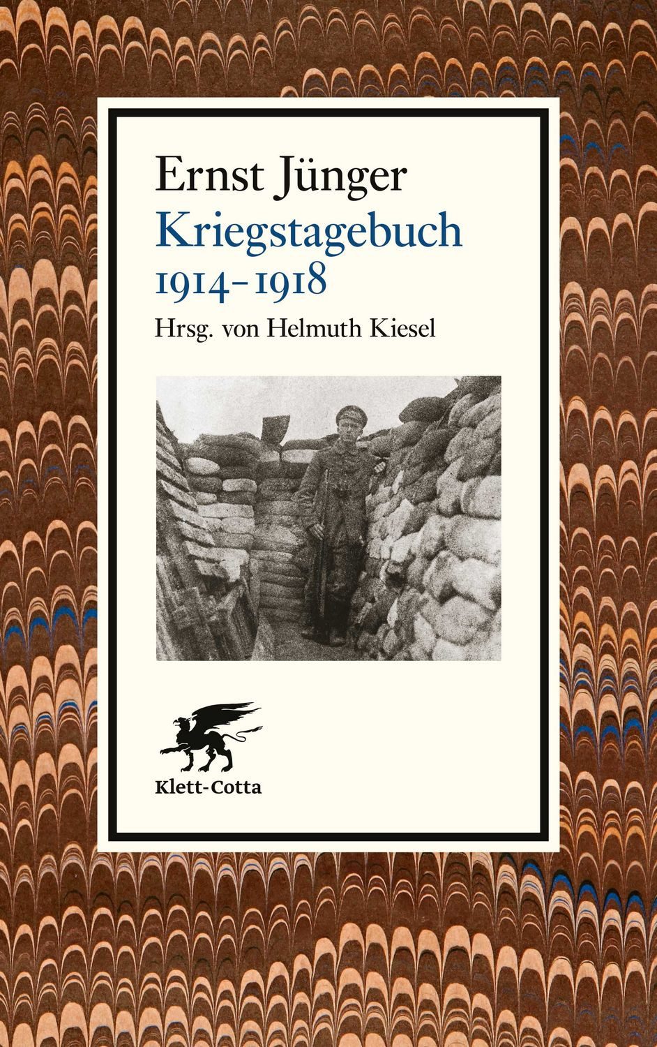 Kriegstagebuch. 1914-1918 / Ernst Jünger