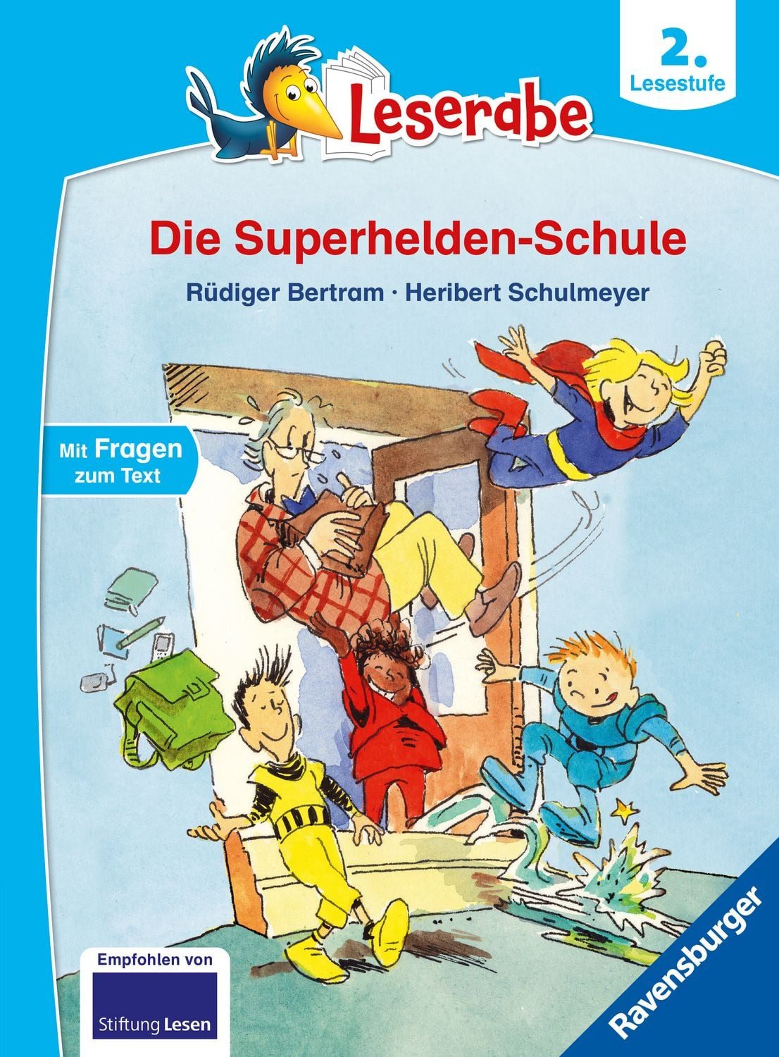 Leserabe 2. Lesestufe - Die Superhelden-Schule / Rüdiger Bertram