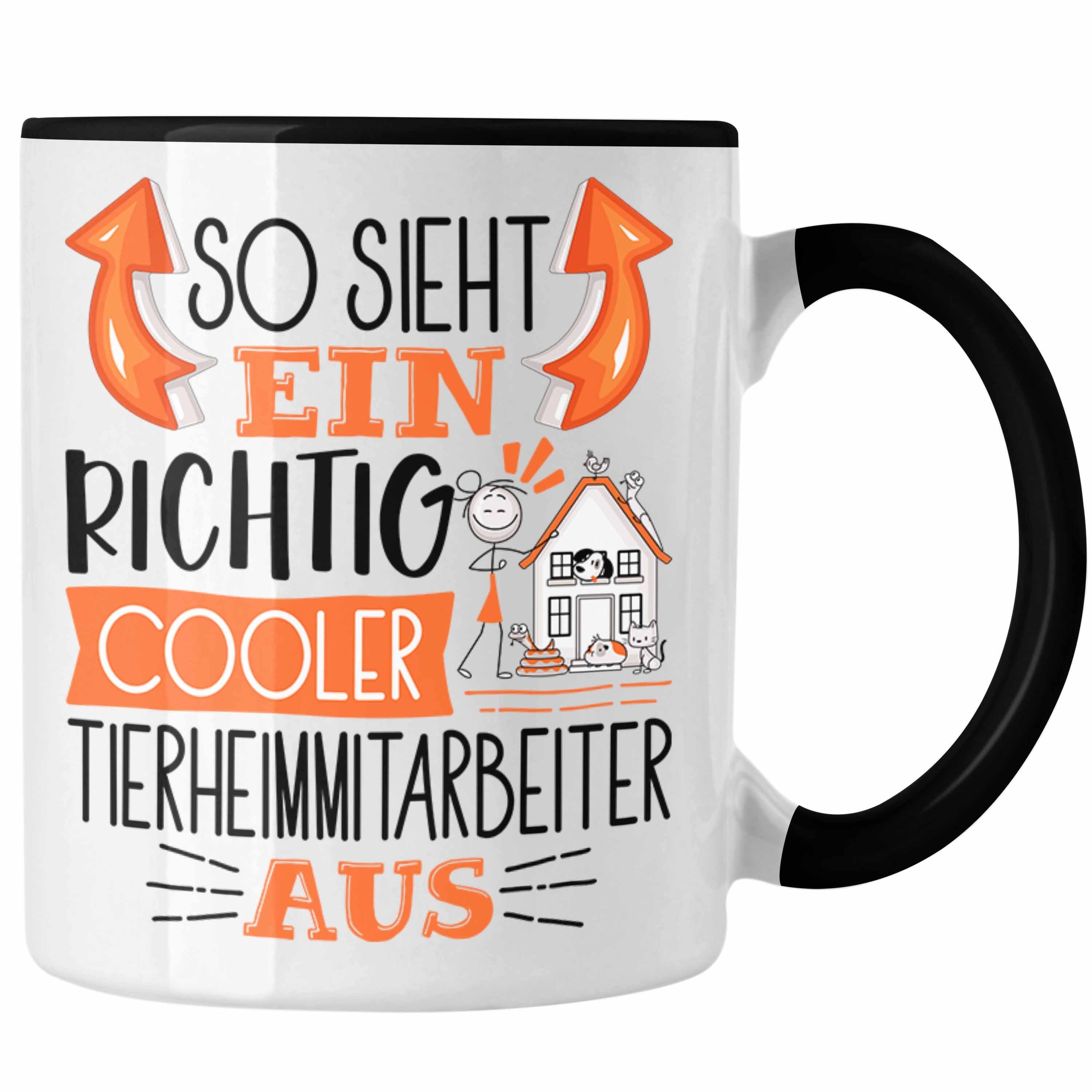 Trendation Tasse Sieht Tierheimmitarbei Cooler Tasse Schwarz Ein Tierheimmitarbeiter So Richtig