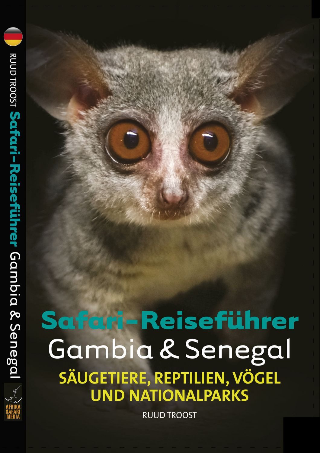 Safari-Reiseführer Gambia & Senegal / Ruud Troost