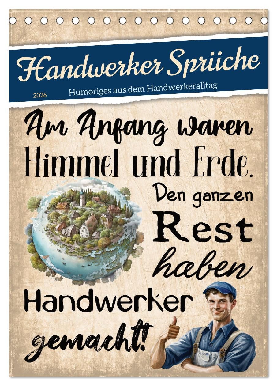 CALVENDO Wandkalender Handwerker Sprüche (Tischkalender 2026 DIN A5 hoch), CALVENDO Monatska