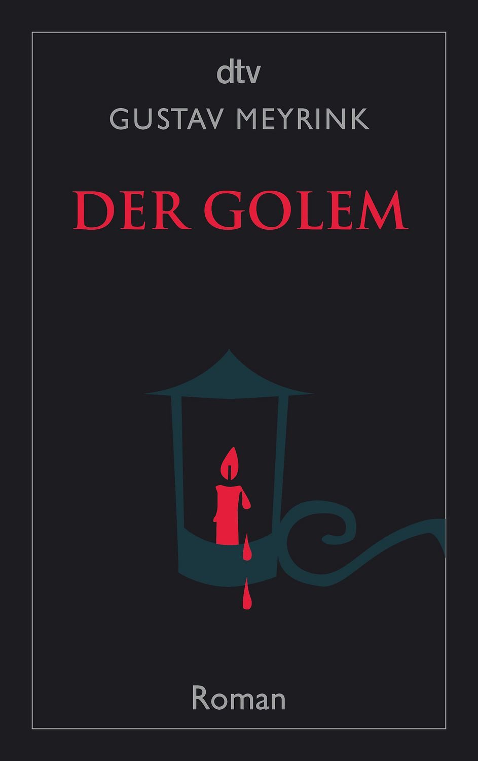 Der Golem / Gustav Meyrink
