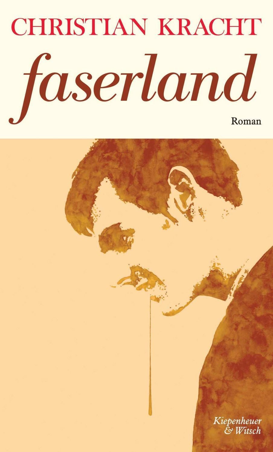 Faserland / Christian Kracht
