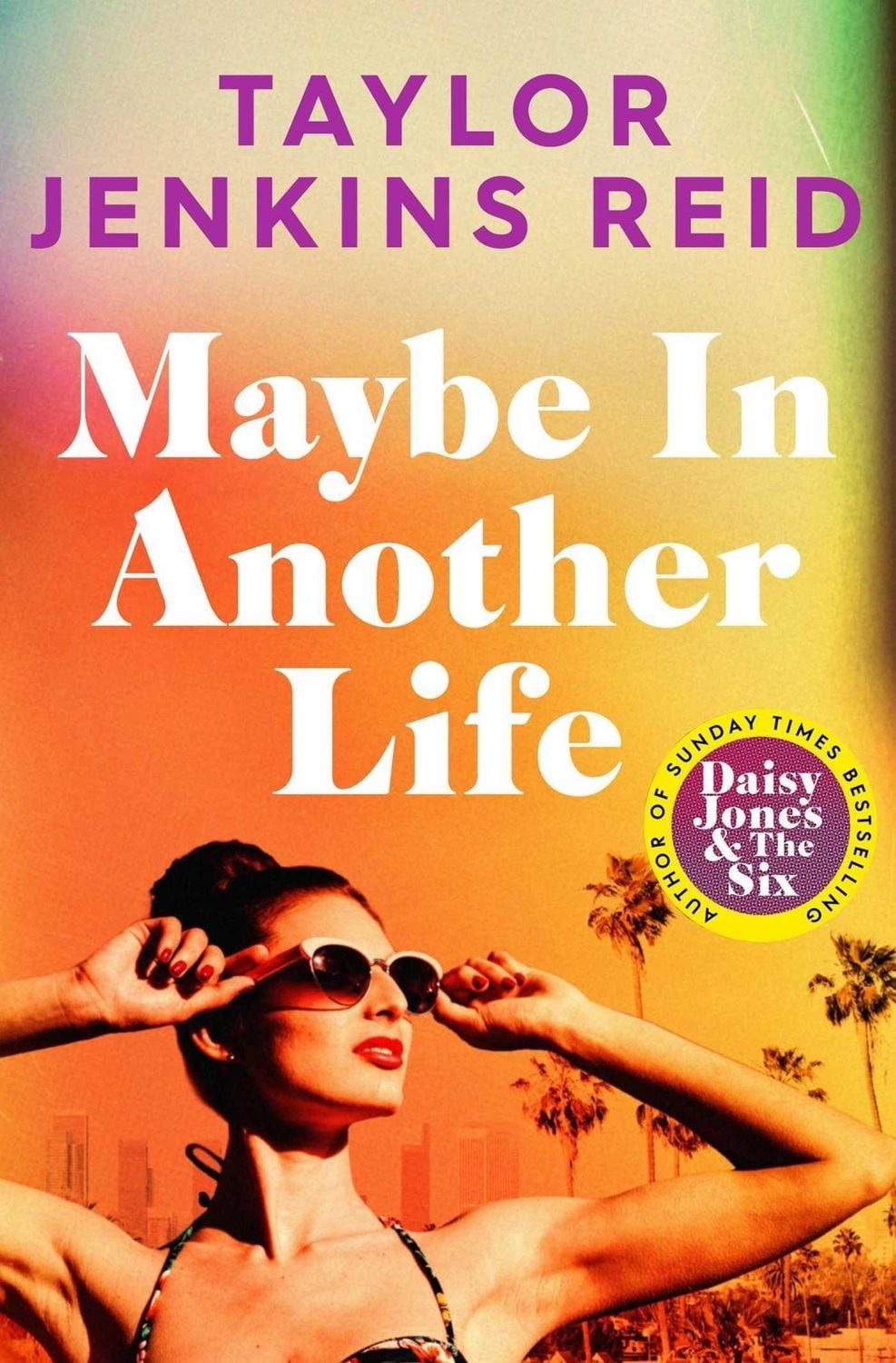 Maybe in Another Life / Taylor Jenkins Reid