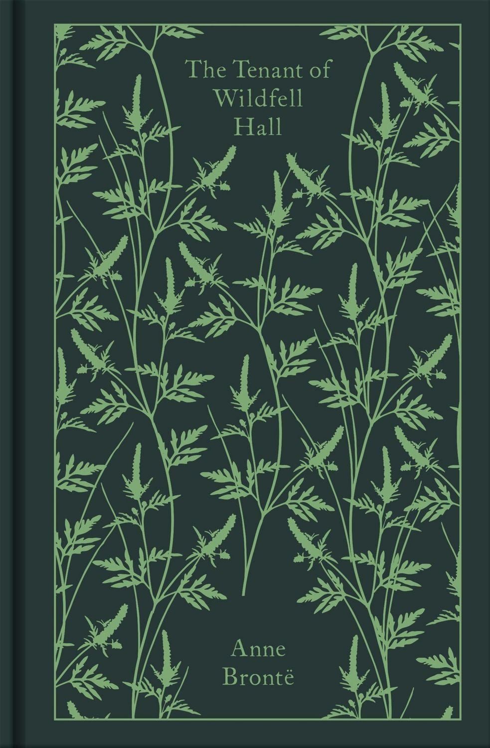 Belletristik The Tenant of Wildfell Hall Anne Brontë