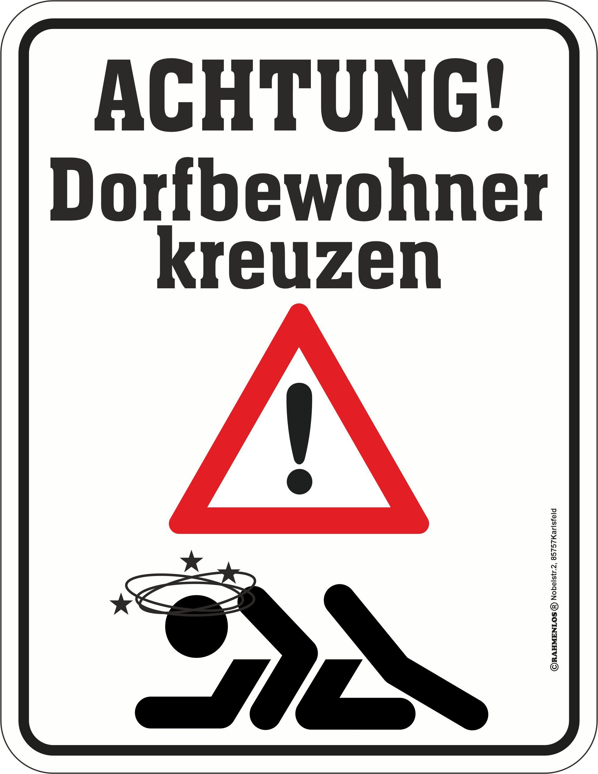 RAHMENLOS® Metallschild für Dorfbewohner: Achtung - Dorfbewohner kreuzen