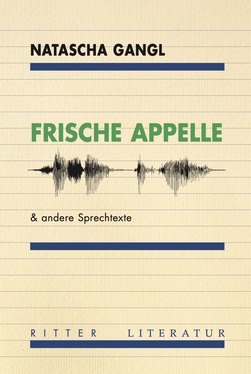 Frische Appelle / Natascha Gangl