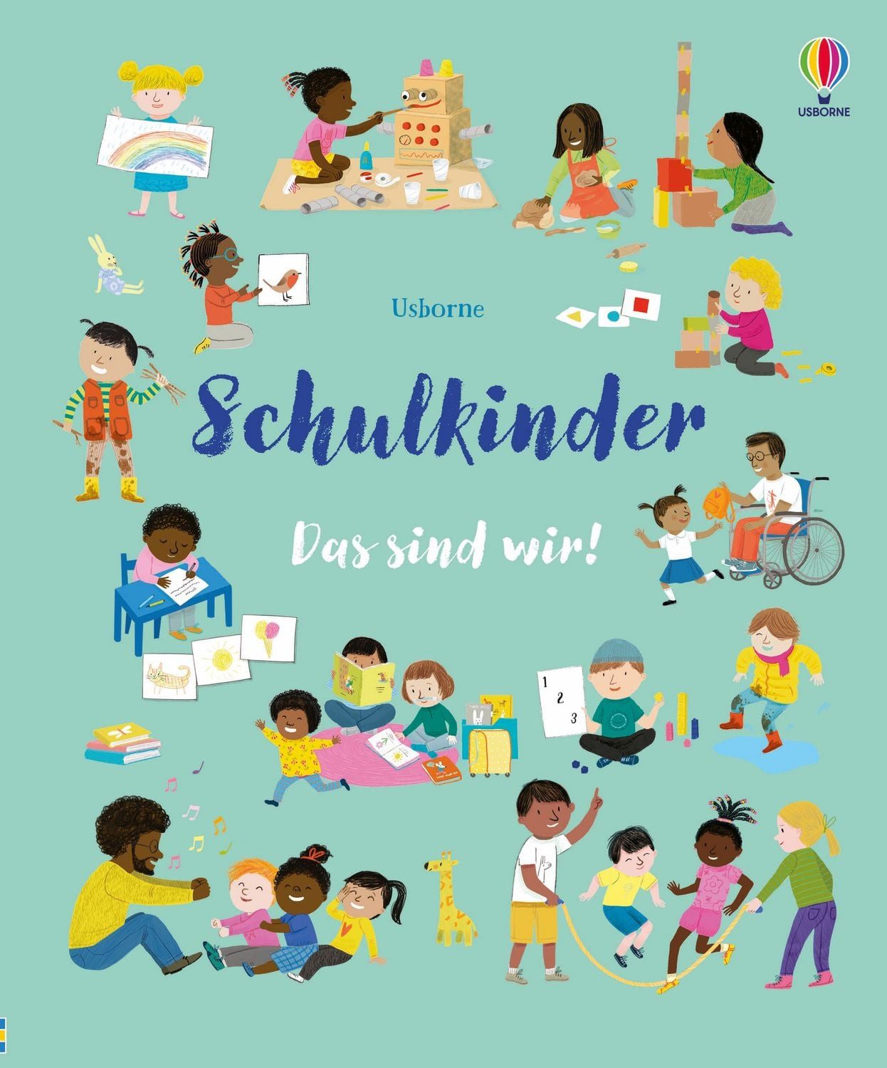 Schulkinder – Das sind wir! / diverse