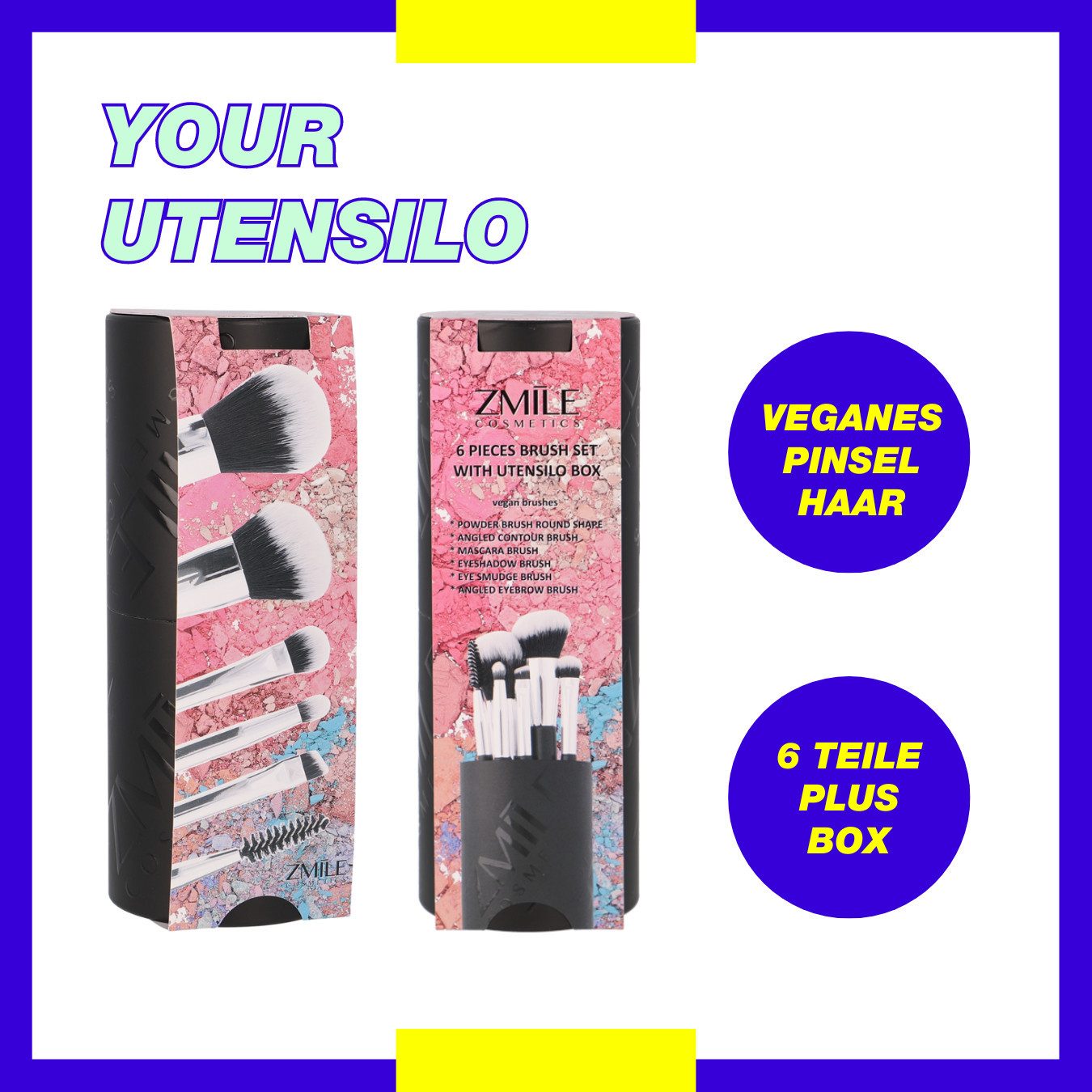 ZMILE COSMETICS Kosmetikpinsel-Set Your Utensilo 'Brushes' Pinsel-Set - Kosmetikpinsel Make-Up Pinsel, 6 tlg., zum Auftragen von Mascara, Eyeliner, Lidschatten, Rouge
