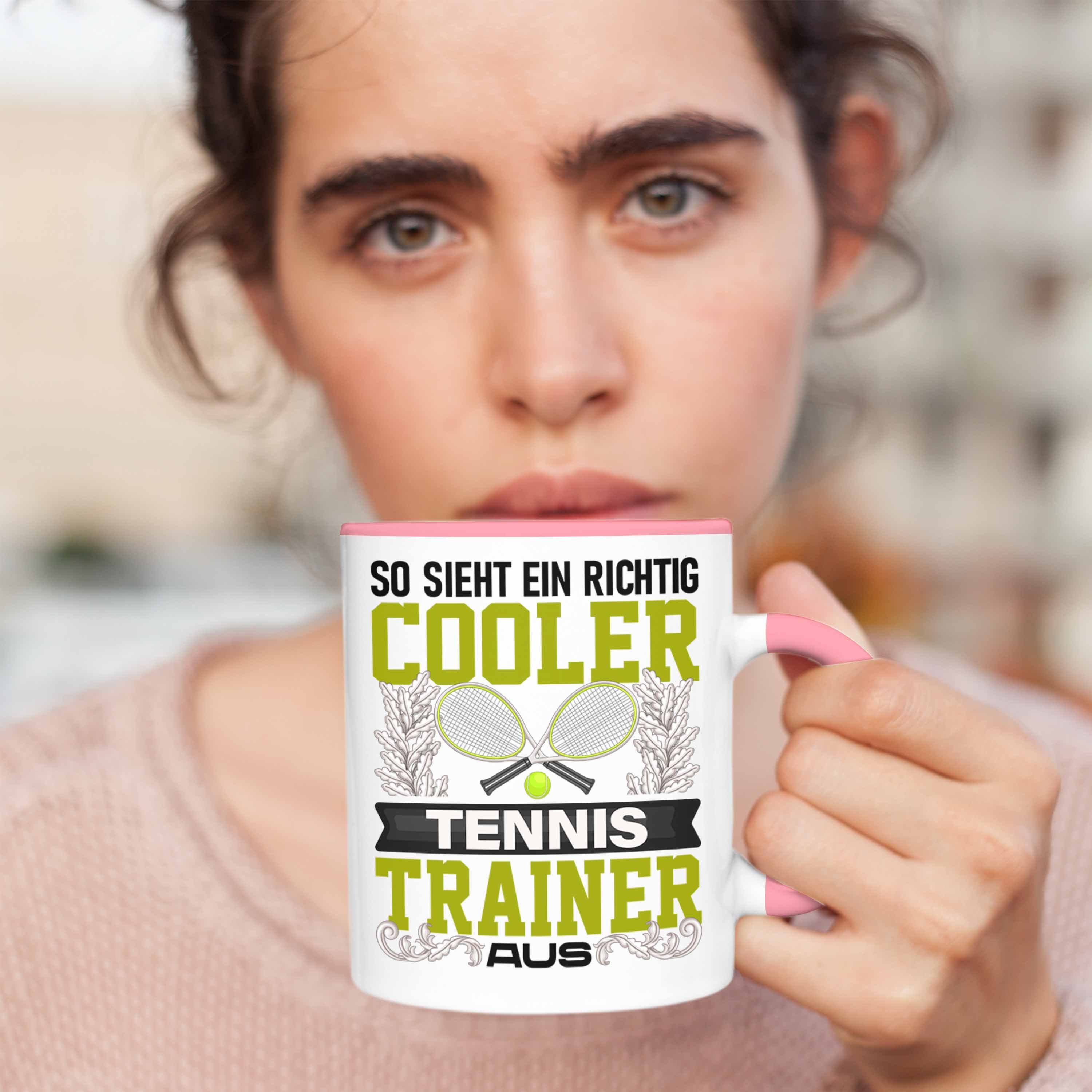 Trendation Tasse Lustig So Sieht Trainer Trendation Tennis Rosa Tasse Geschenk Spruch Ein 