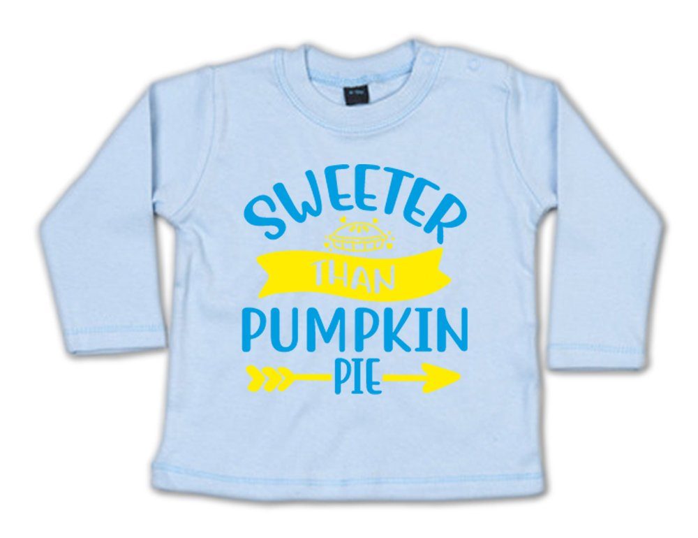 G-graphics Longsleeve Sweeter than pimpkin pie Baby Sweater / Longsleeve T mit Spruch