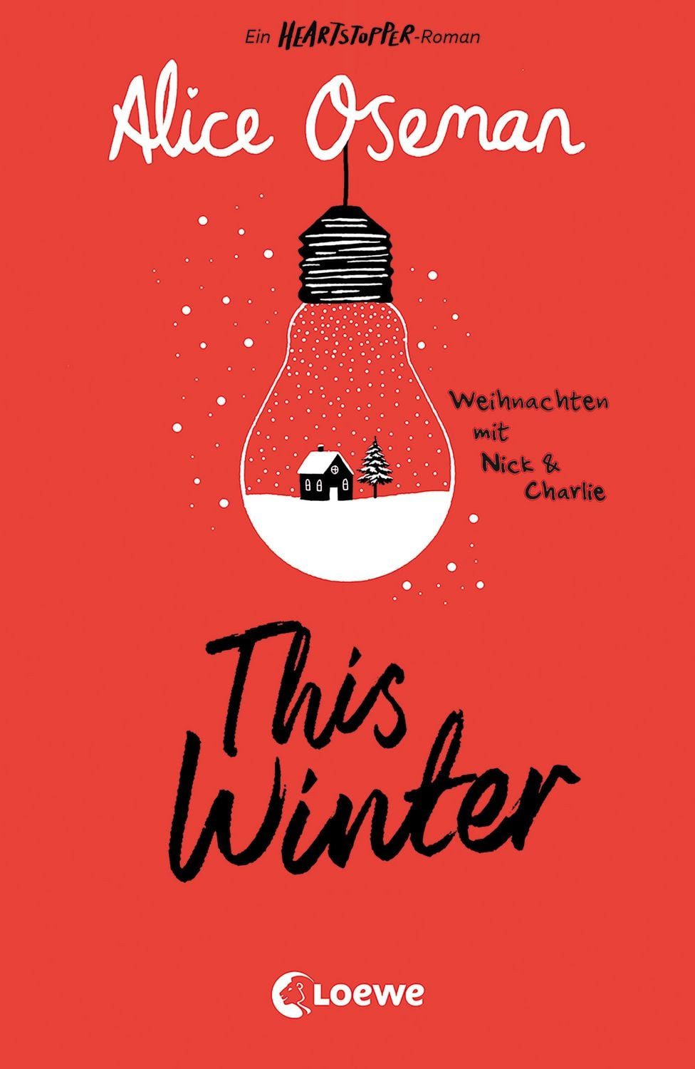 Jugendbuch This Winter (deutsche Ausgabe) Ein Heartstopper-Roman - Weihnachten mi Alice Oseman