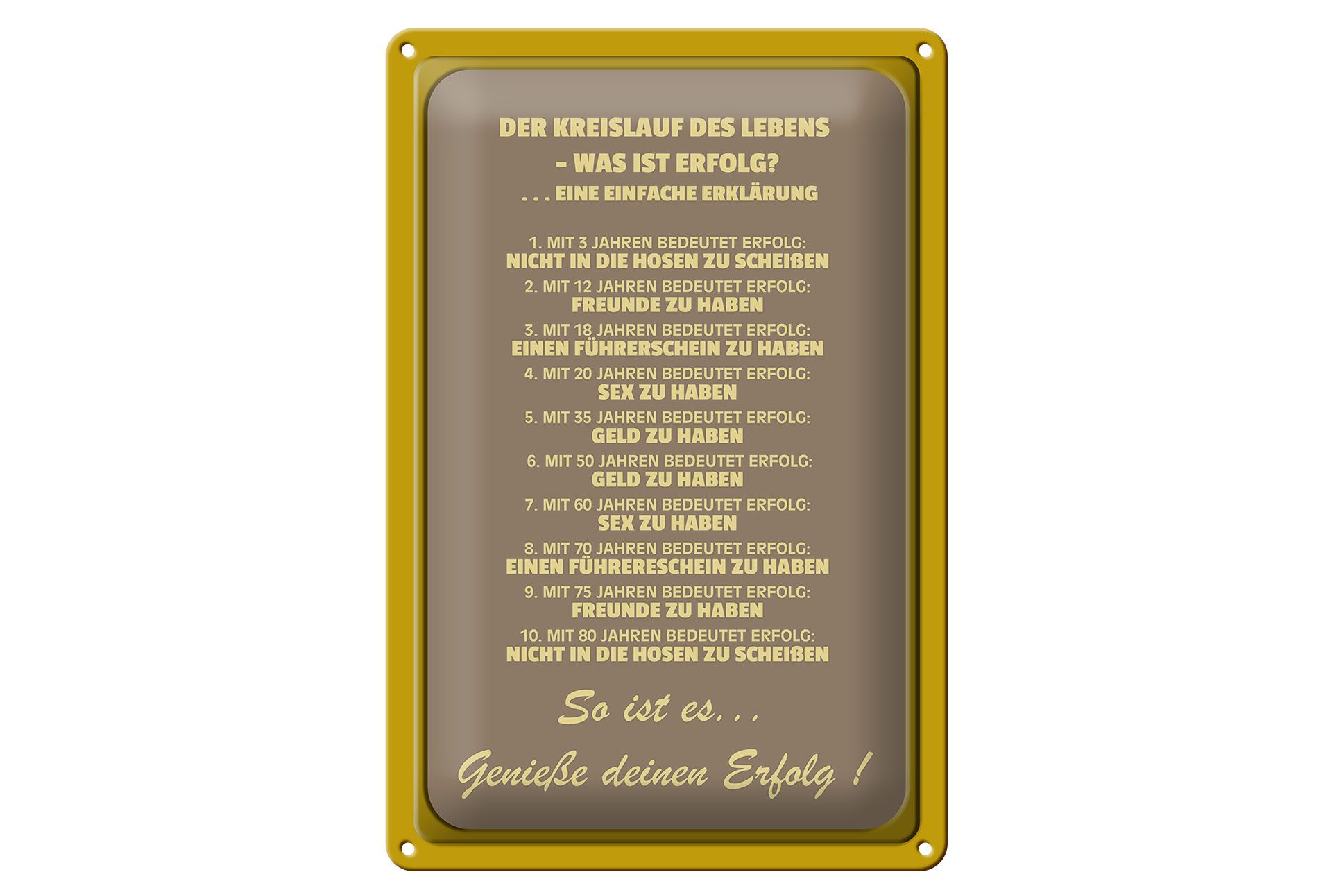 Hebold Metallschild Schild Blech 20x30cm Made in Germany Spruch