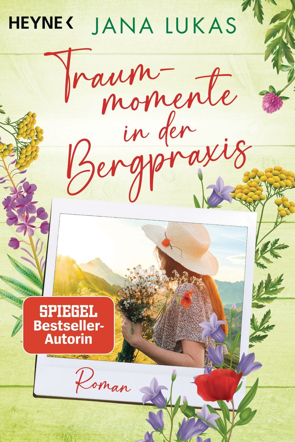 Traummomente in der Bergpraxis / Jana Lukas