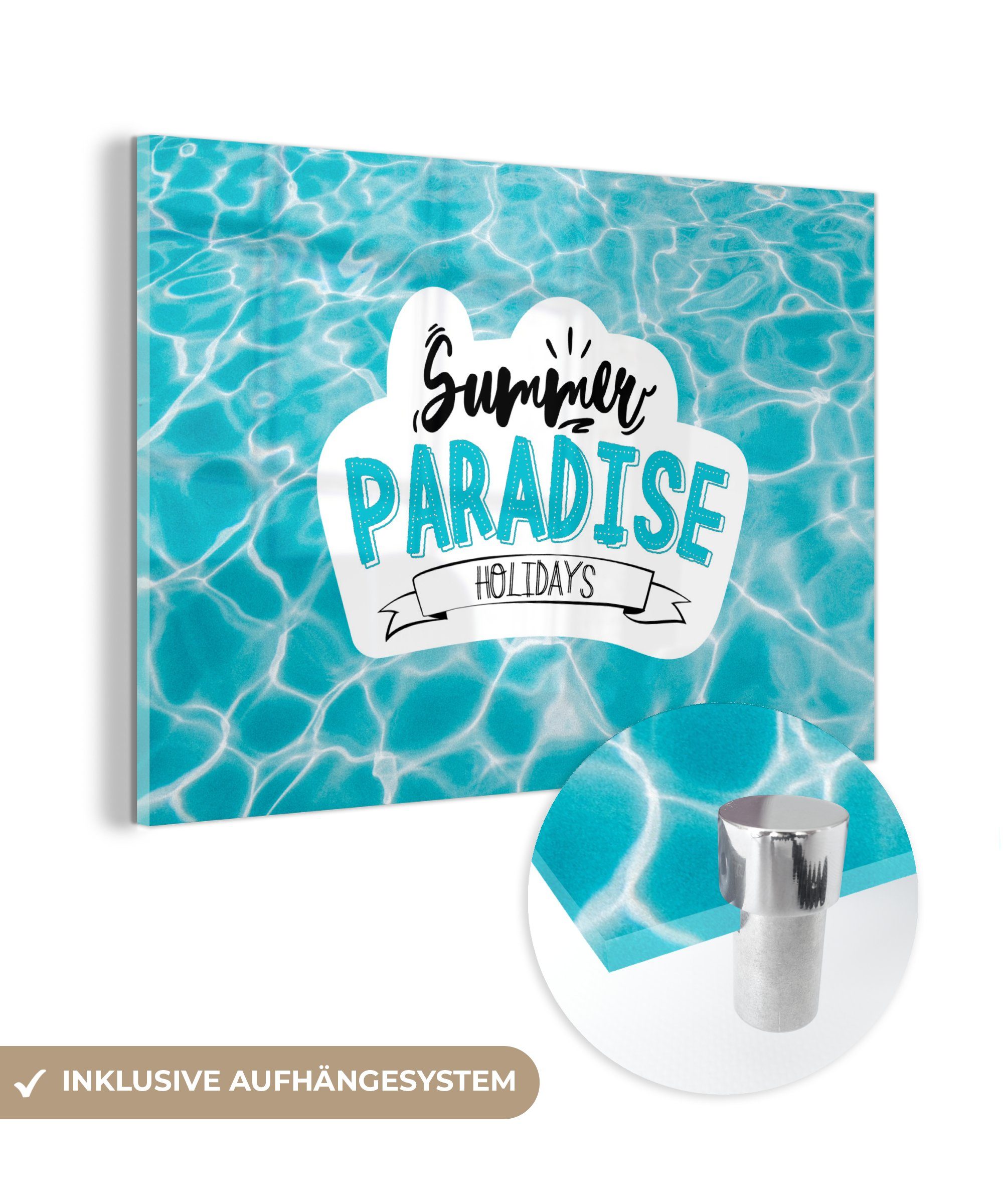 MuchoWow Acrylglasbild Sommer - Sprichwort - Paradies, (1 St), Acrylglasbilder Wohnzimmer & Schlafzimmer | Bilder