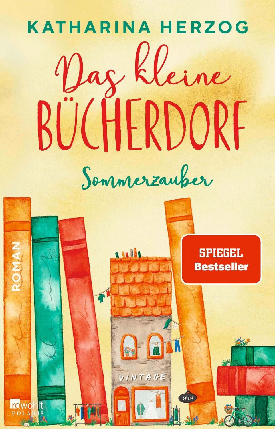Das kleine Bücherdorf: Sommerzauber / Katharina Herzog