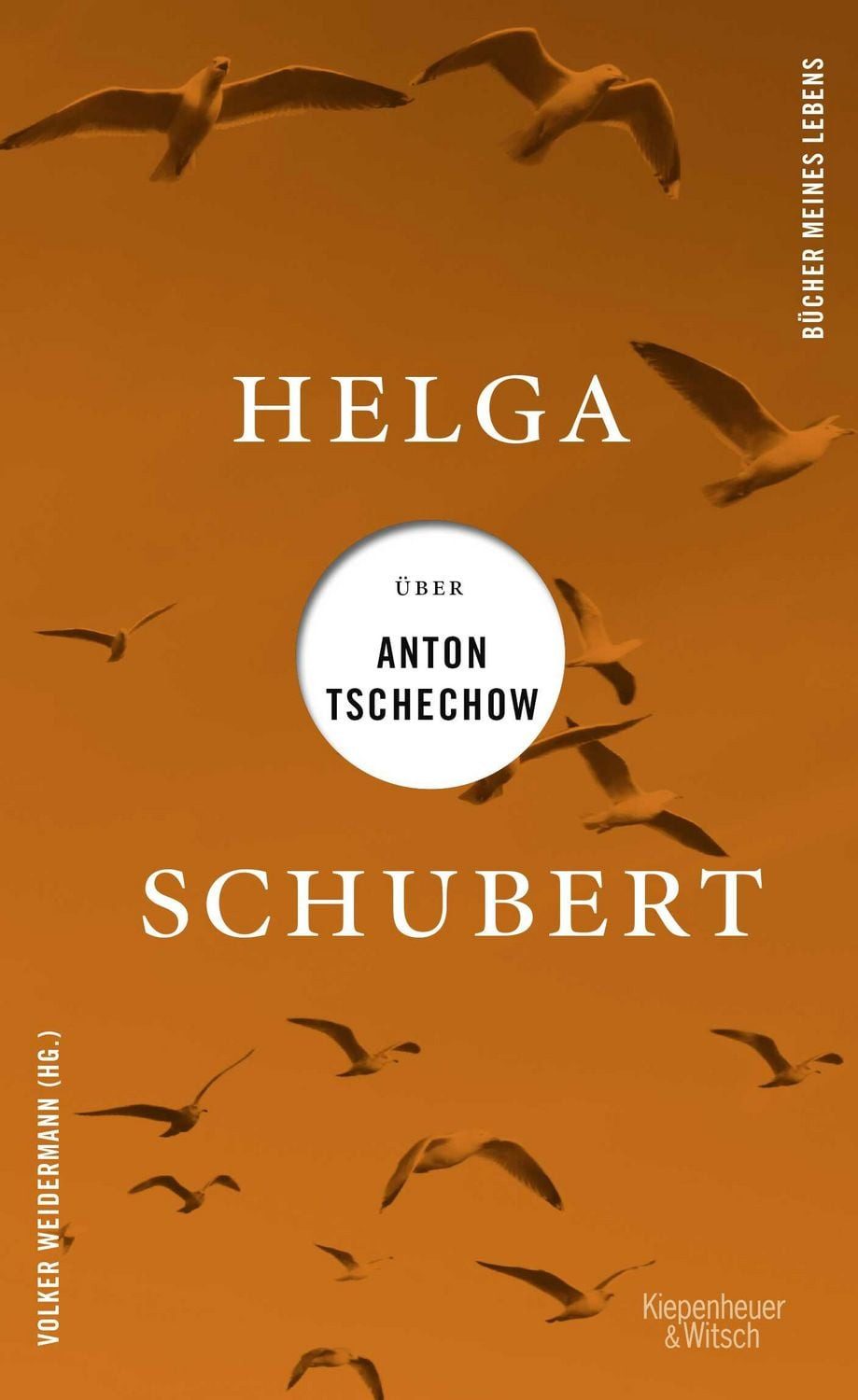 Helga Schubert über Anton Tschechow / Helga Schubert
