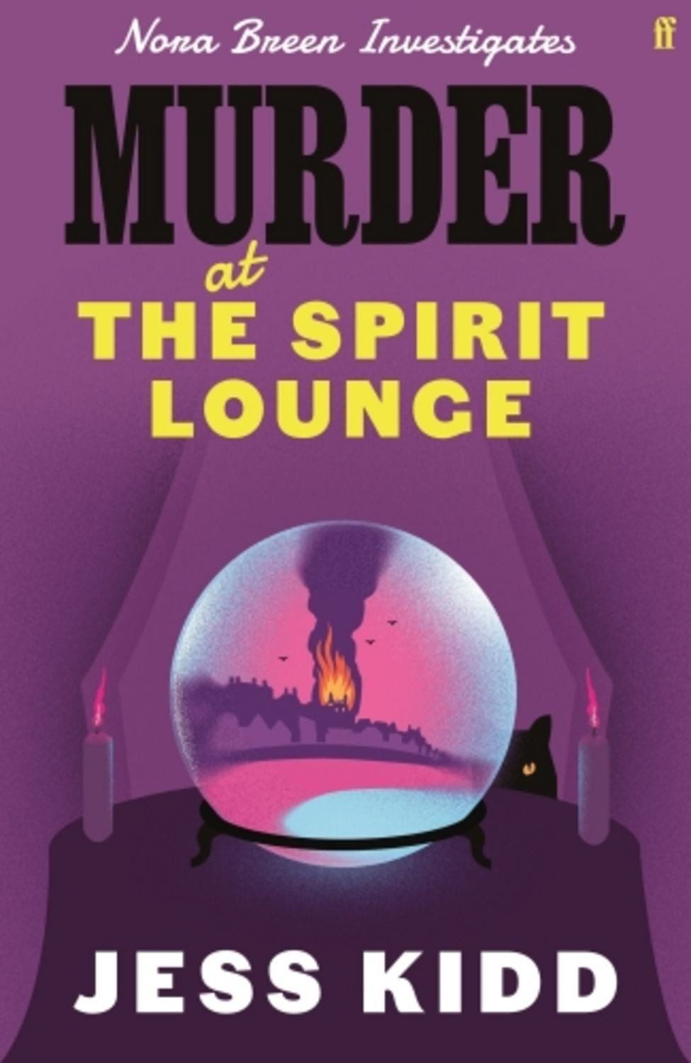 Murder at the Spirit Lounge / Jess Kidd