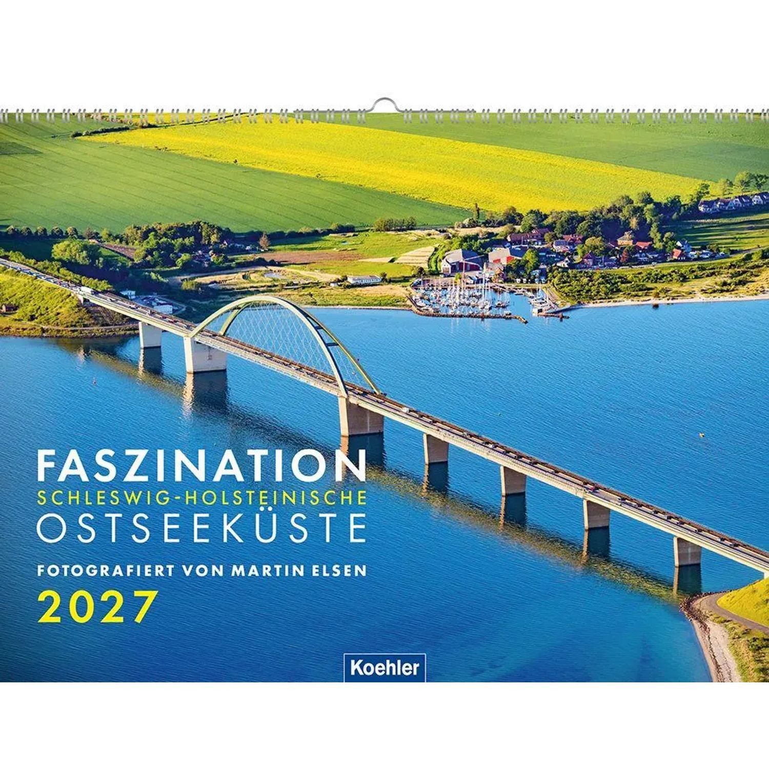 Leo Köhler Wandkalender Faszination Ostseeküste 2027
