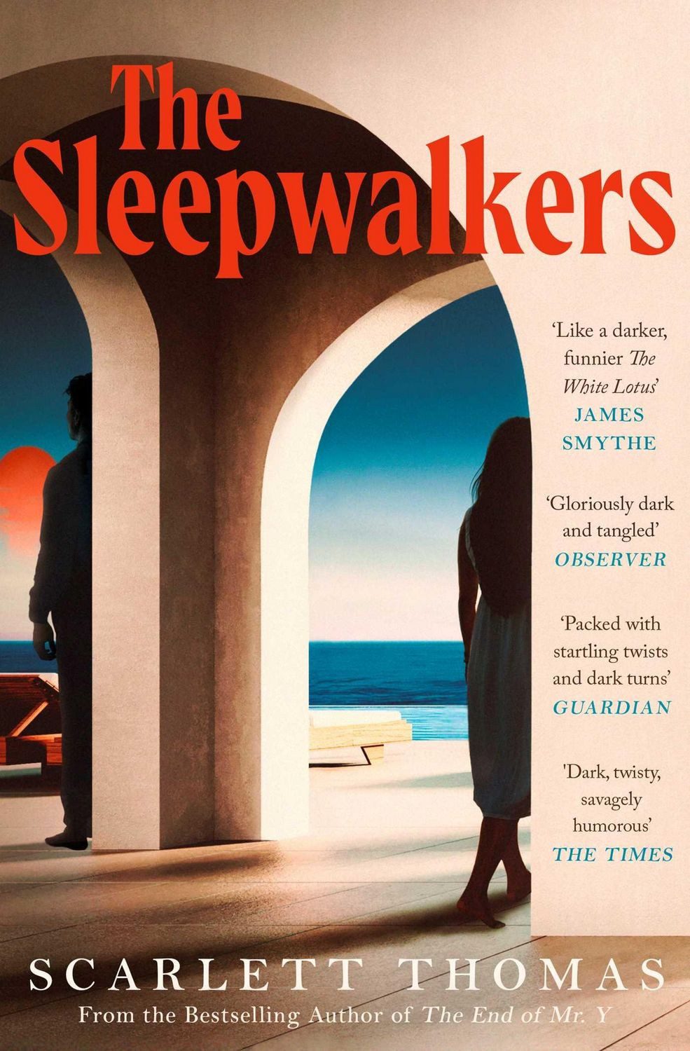 The Sleepwalkers / Scarlett Thomas