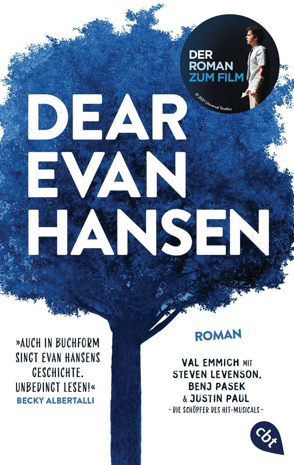 Dear Evan Hansen / Val Emmich, Steven Levenson, Benj Pasek, Justin Paul, Der New York Times Bestseller-Roman zum preisgekrönten Musical, New York Times Bestseller