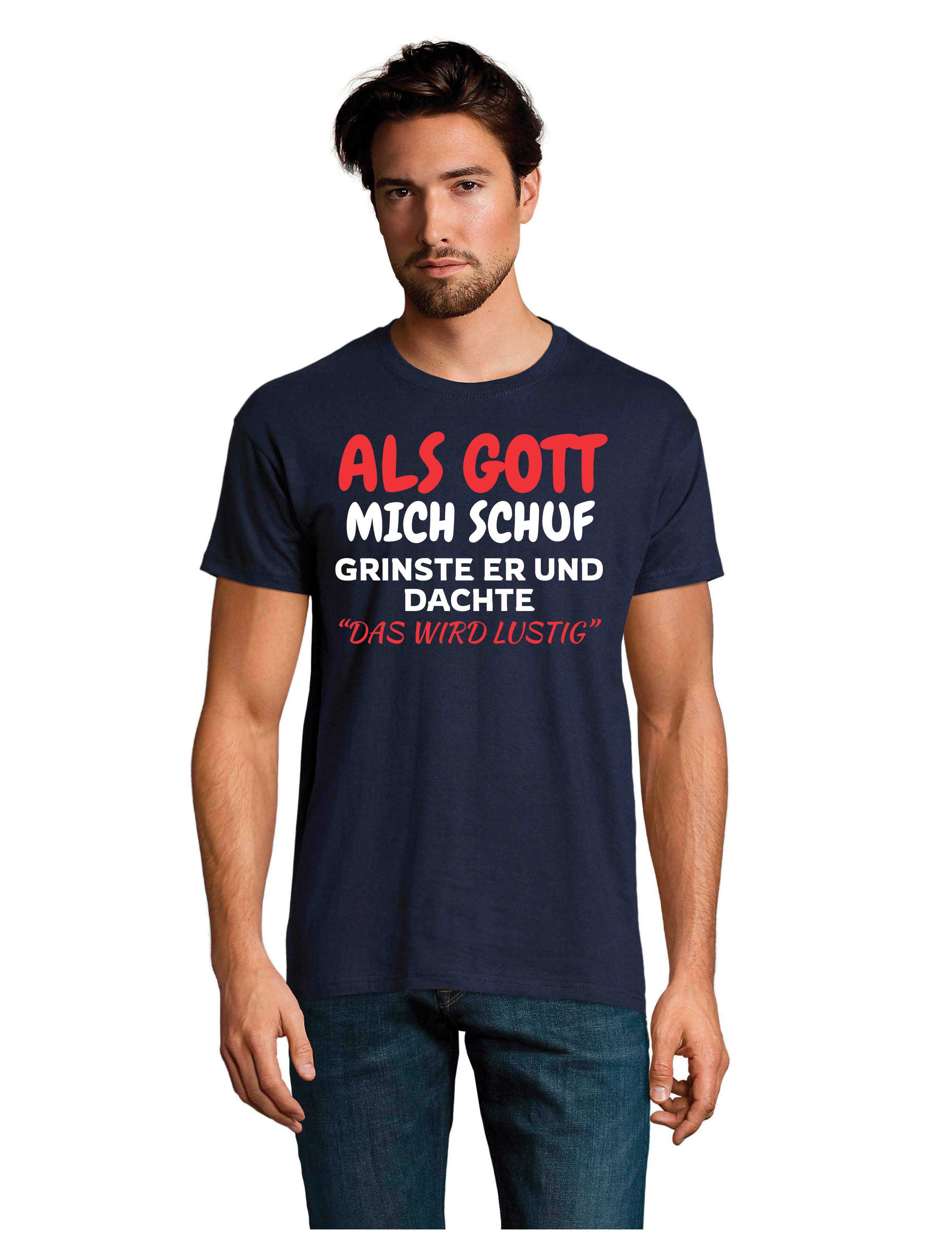 Youth Designz T-Shirt Als Gott mich Schuf: Herren T-Shirt mit lustigen Aufdruck als Geschenk mit witzigen Frontprint für Männer