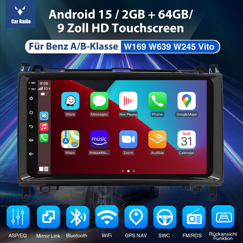 ESSGOO Android 15 Für Mercedes-Benz A/B Klasse/Vito W169 W639 W245 W906 Autoradio (RDS, BT, Digitalradio (DAB), FM, SWC, 2 DIN Carplay Bluetooth Navigationsgeräte Rückfahrkamera(optional)