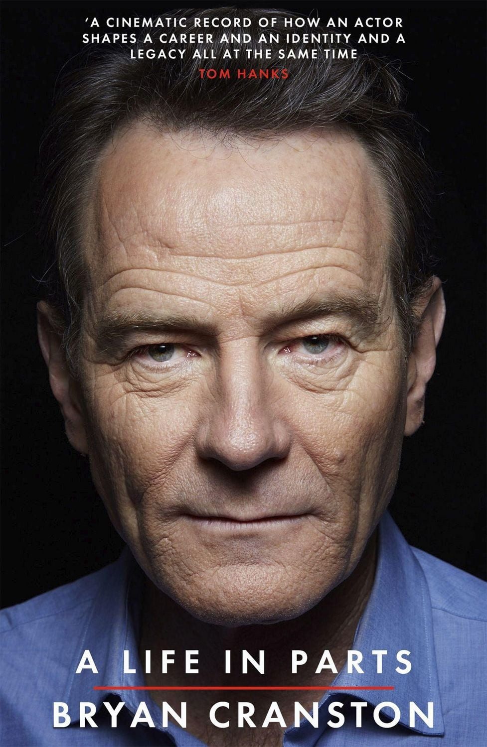 A Life in Parts / Bryan Cranston