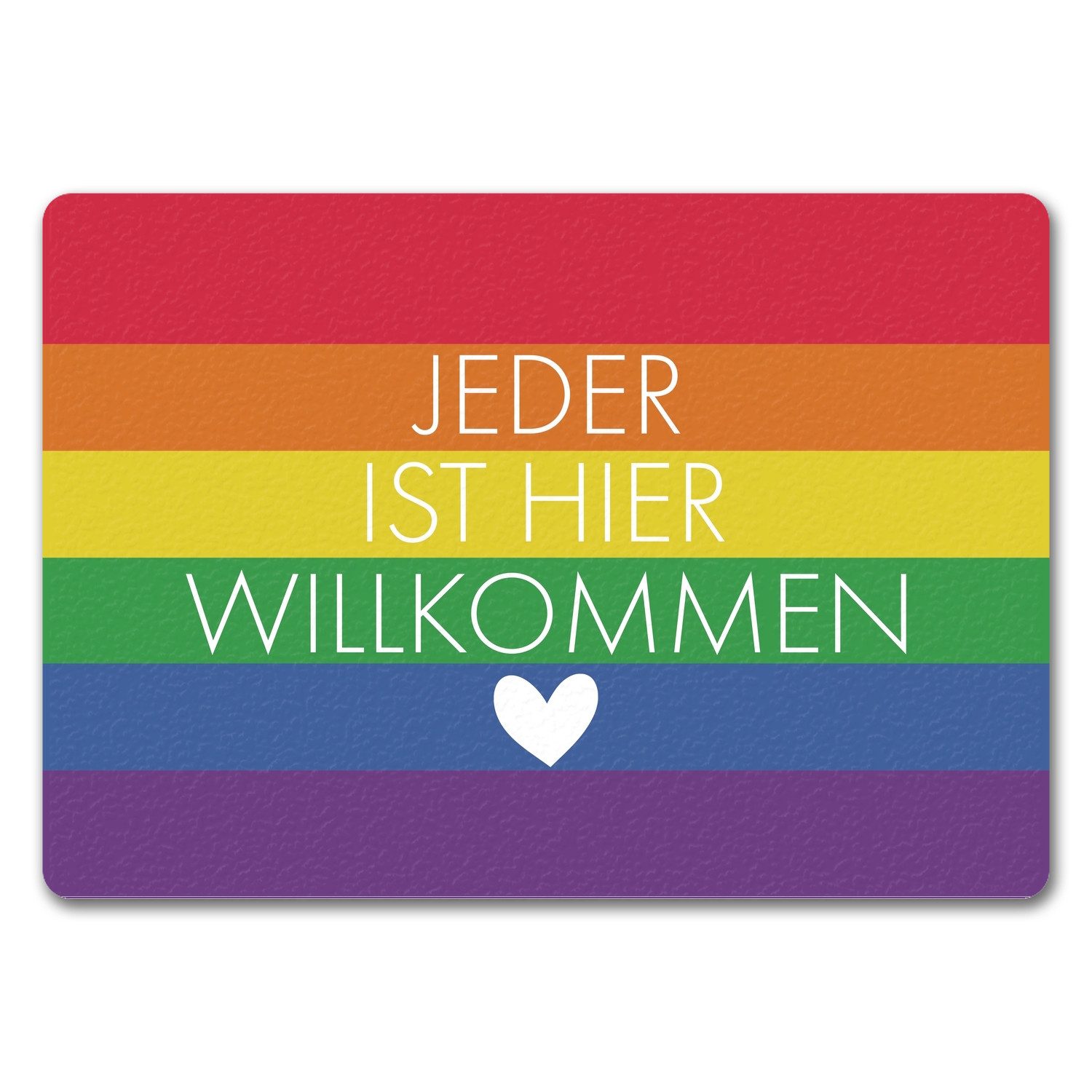 Fußmatte Jeder ist hier willkommen Fußmatte in 35x50 cm ohne Rand mit