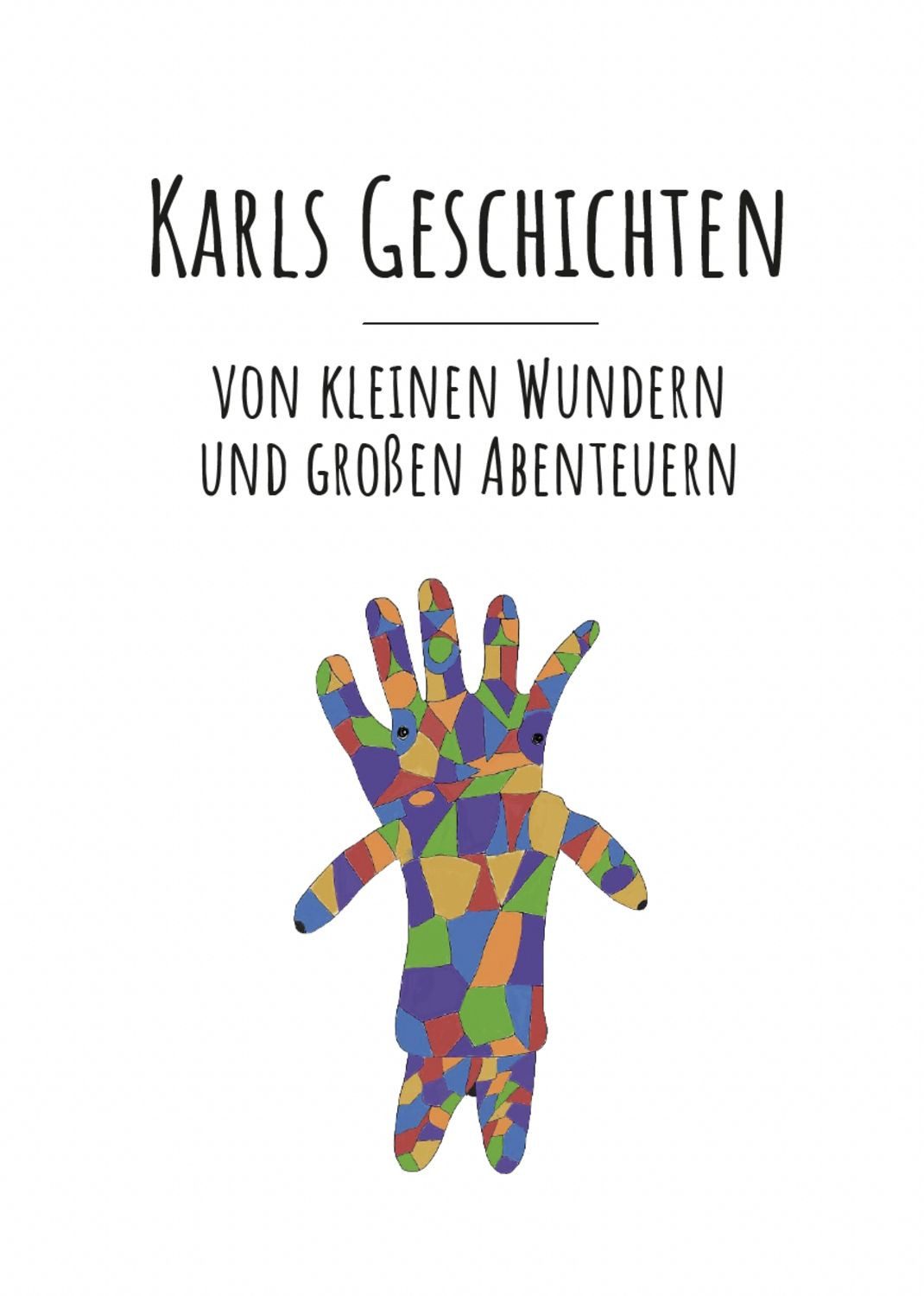 Karls Geschichten / Karl Wilson