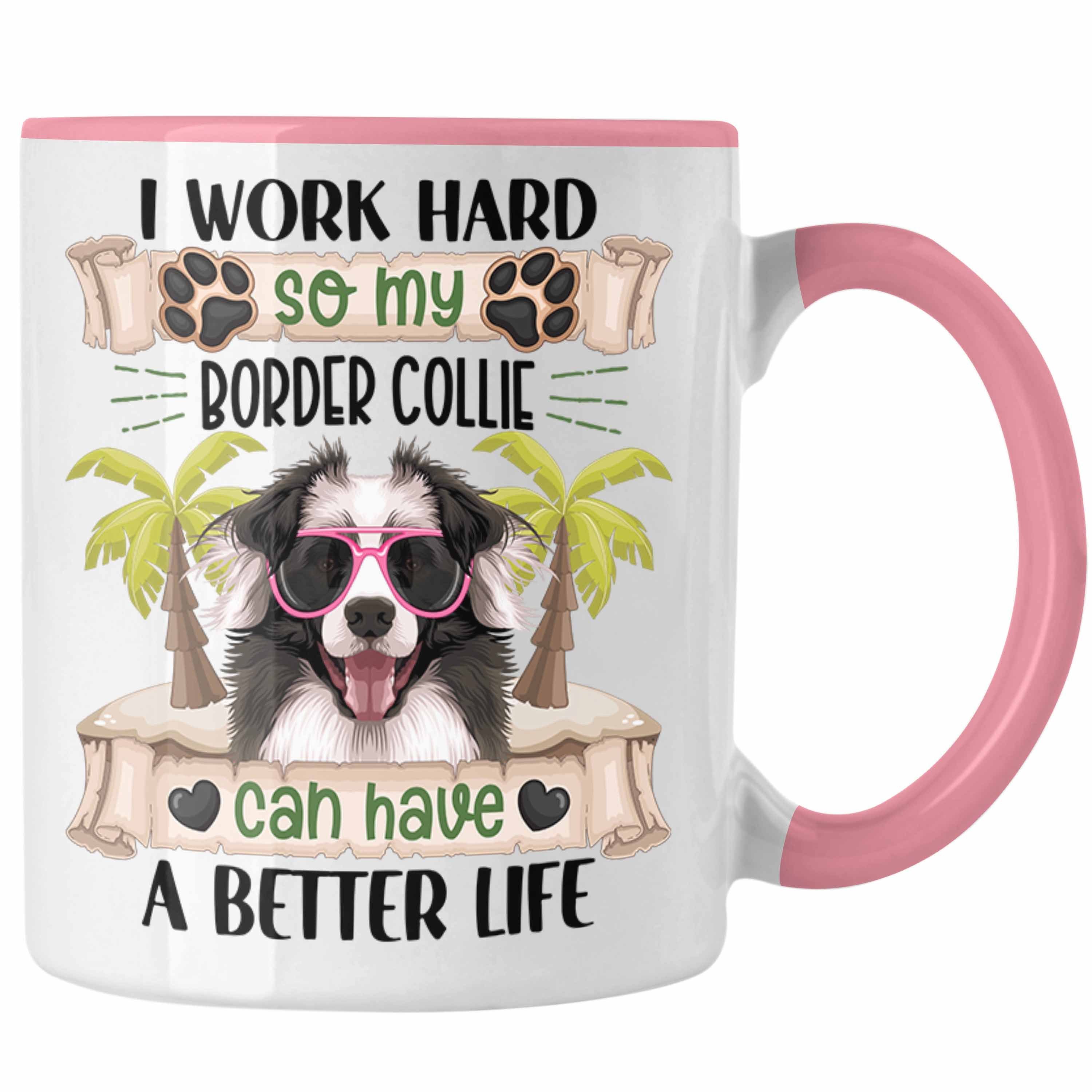 Trendation Tasse Border Collies Besitzer Tasse Geschenk Lustiger Spruch Geschenkidee I Rosa