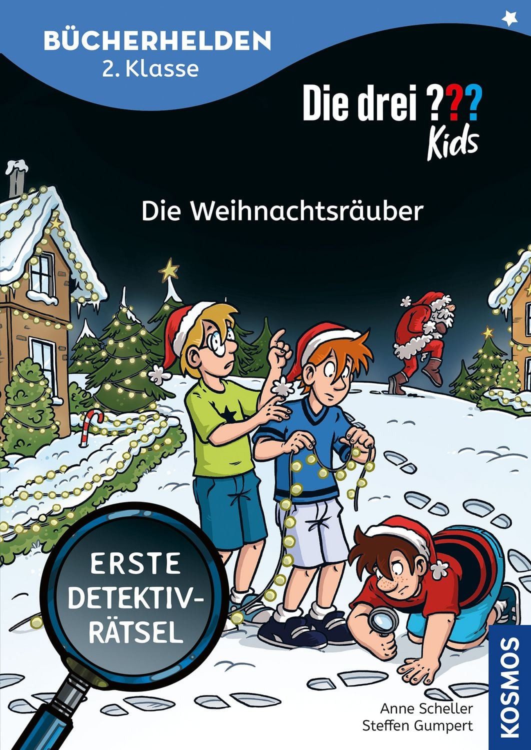 Die drei ??? Kids, Bücherhelden 2. Klasse, Die Weihnachtsräuber Erste / Anne Scheller