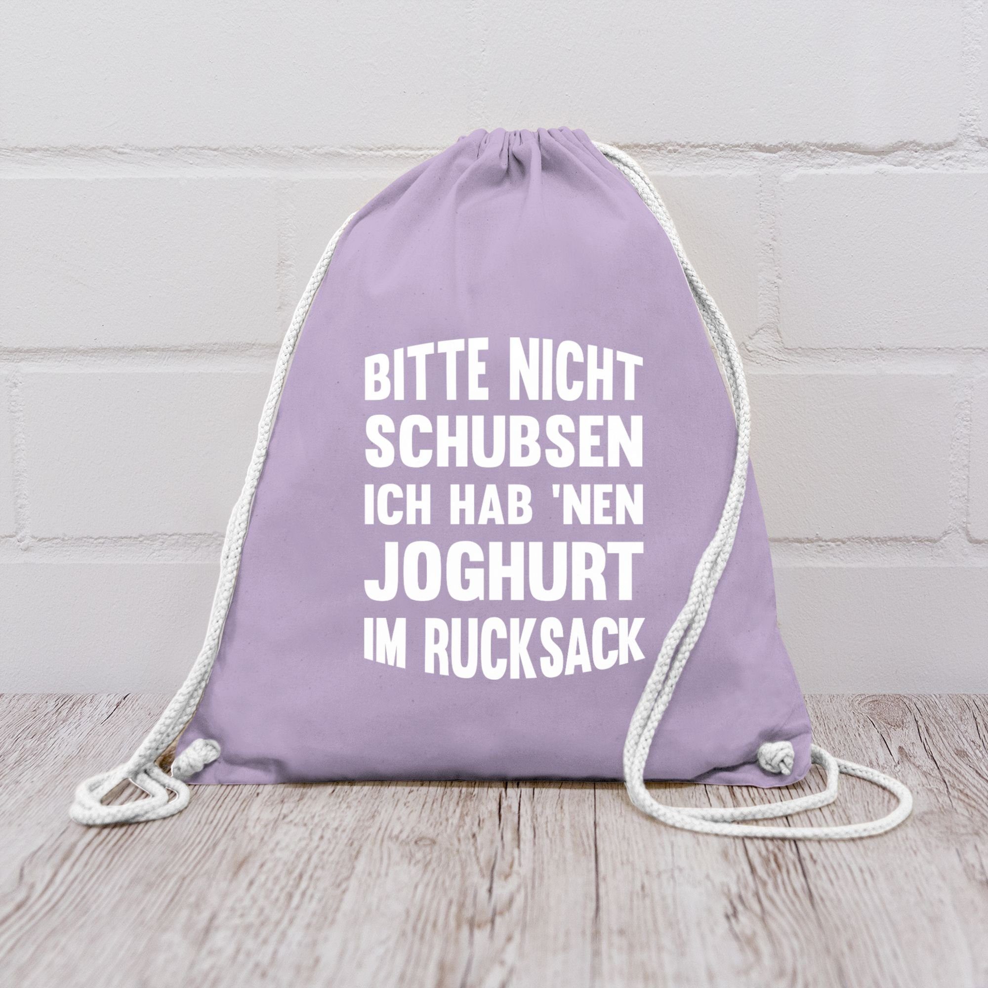 Shirtracer Turnbeutel Bitte nicht schubsen ich hab nen Joghurt im Rucksack, Sprüche Statement mit Spruch