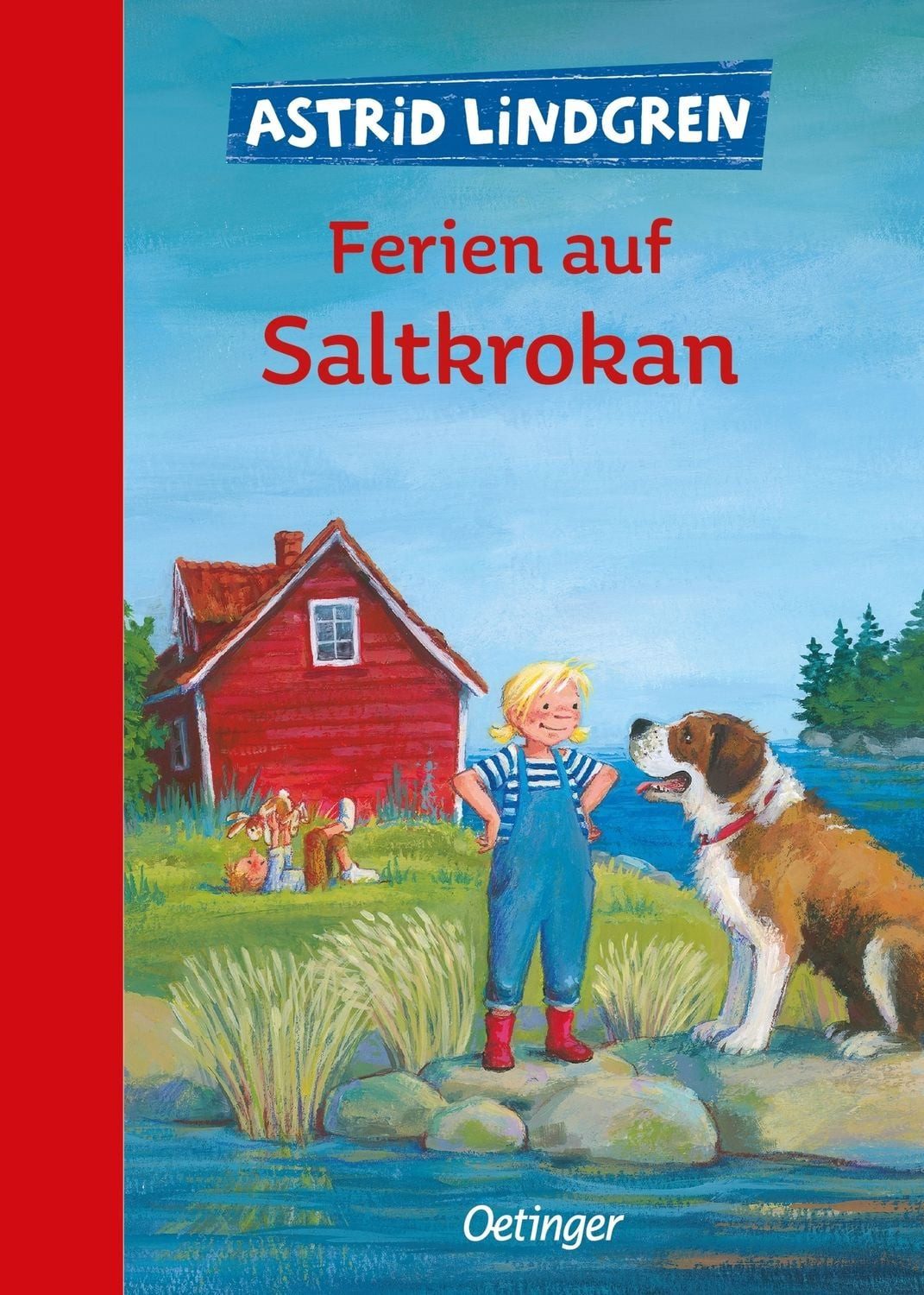 Kinderbuch Ferien auf Saltkrokan Sommerlich-hyggeliger Kinderbuch-Klassiker ab 9 Astrid Lindgren
