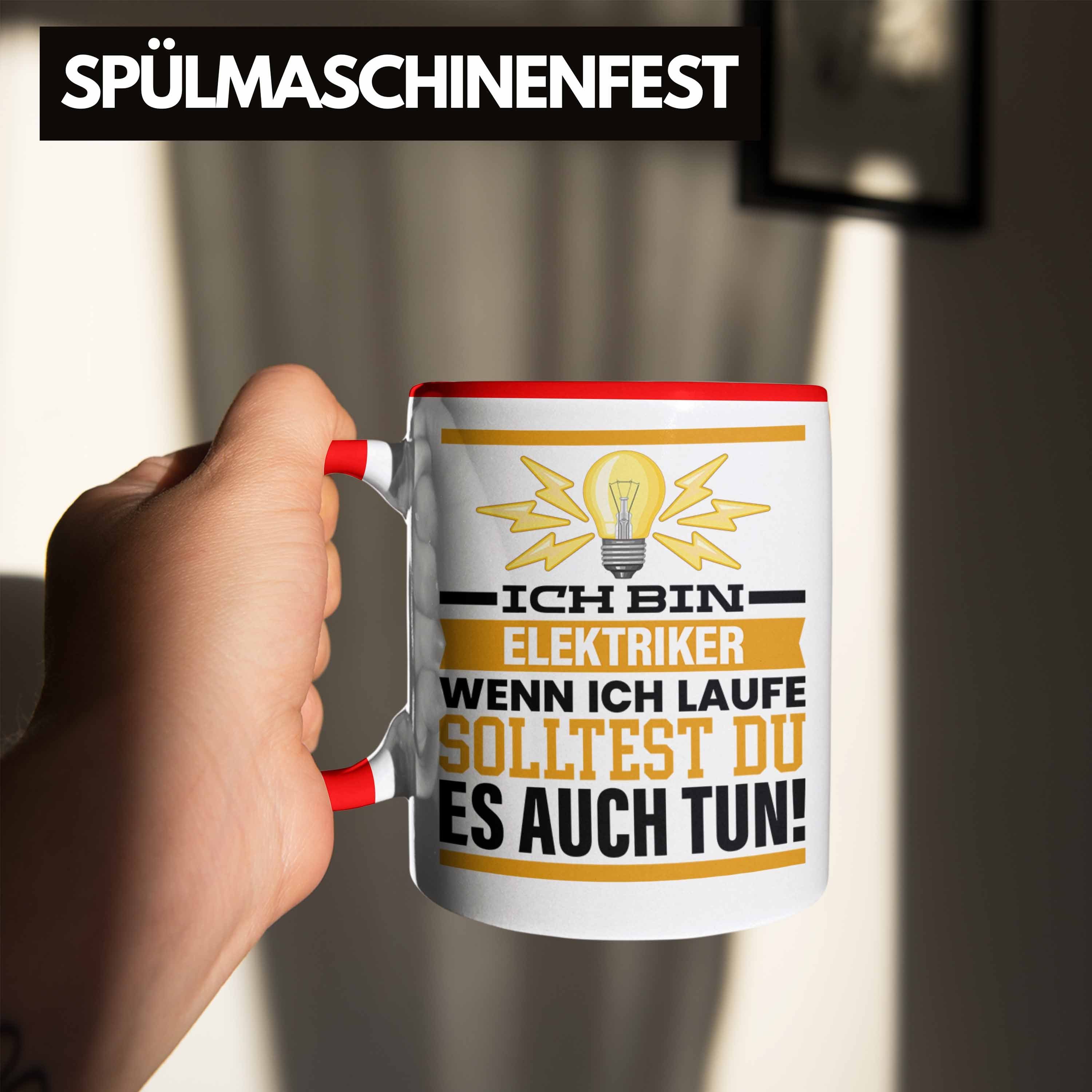 Trendation Geschenk Renne Tasse Tasse So Wenn Ich Spruch Elektriker Rot Männer Geschenkidee