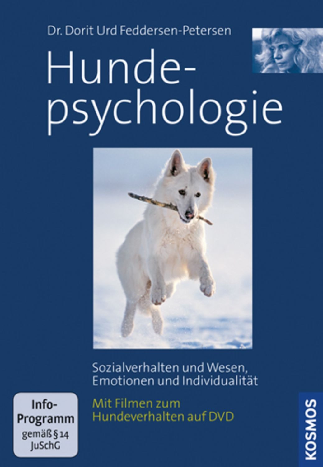 Hundepsychologie, mit DVD / Dorit Feddersen Petersen