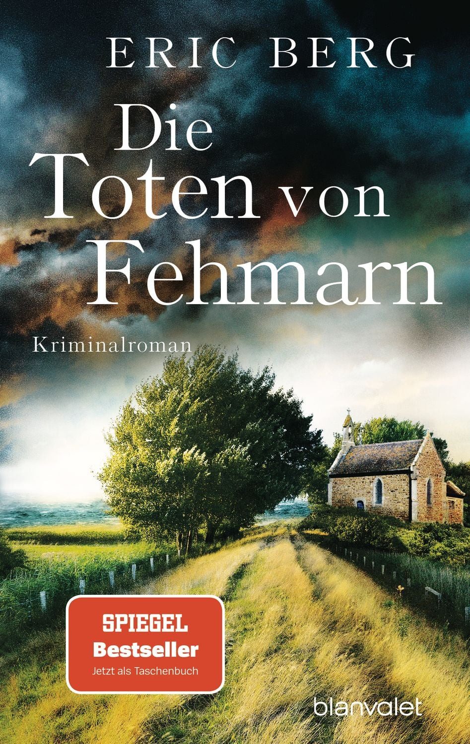 Belletristik Die Toten von Fehmarn Kriminalroman Eric Berg