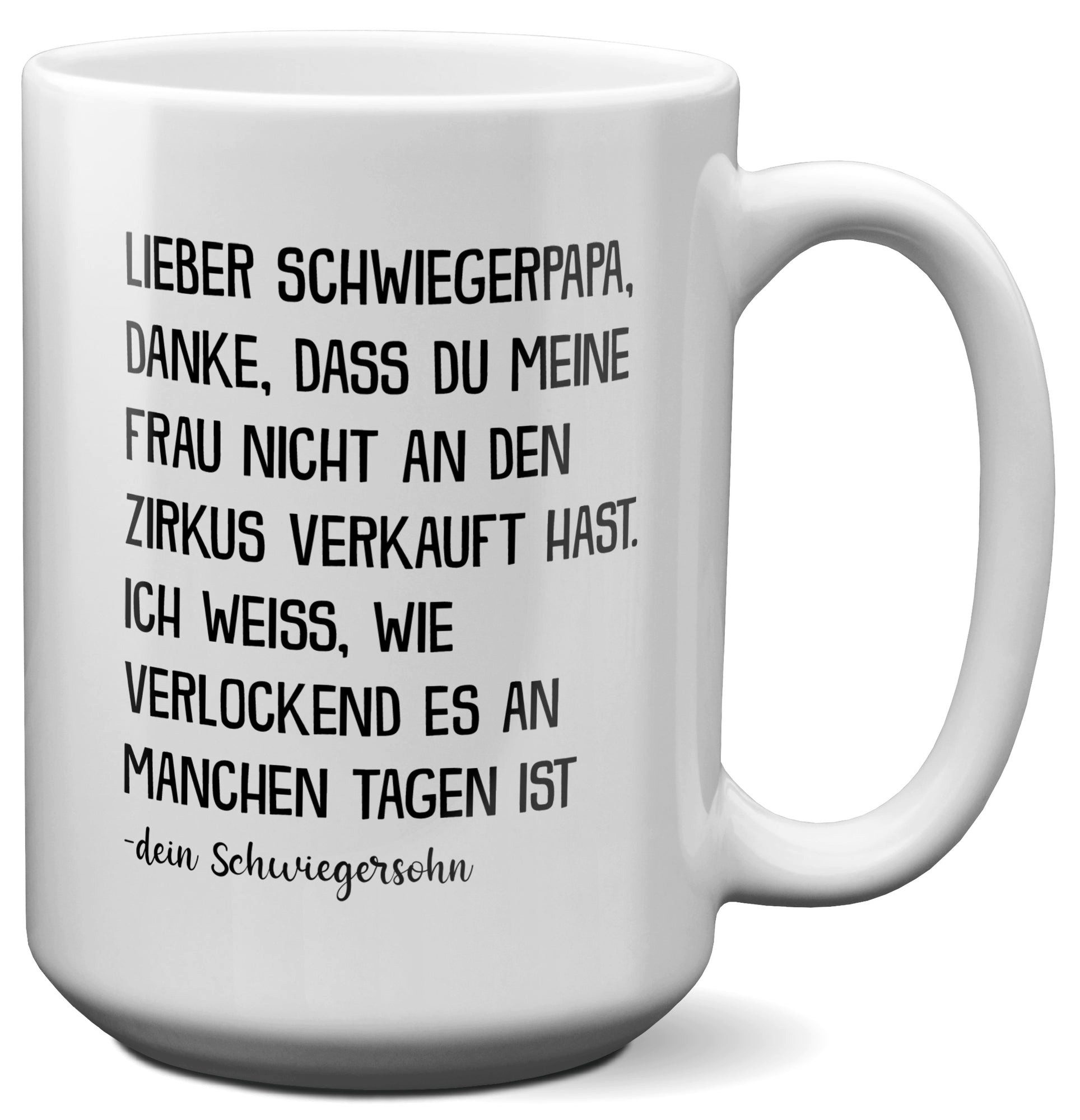 22Feels Tasse Schwiegerpapa Geschenk v. Schwiegersohn Schwiegervater Vater der Braut, Keramik, XL, Made In Germany, Spülmaschinenfest