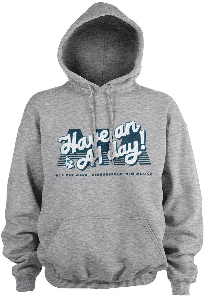 Breaking Bad Hoodie Have an A1 Day! Hoodie