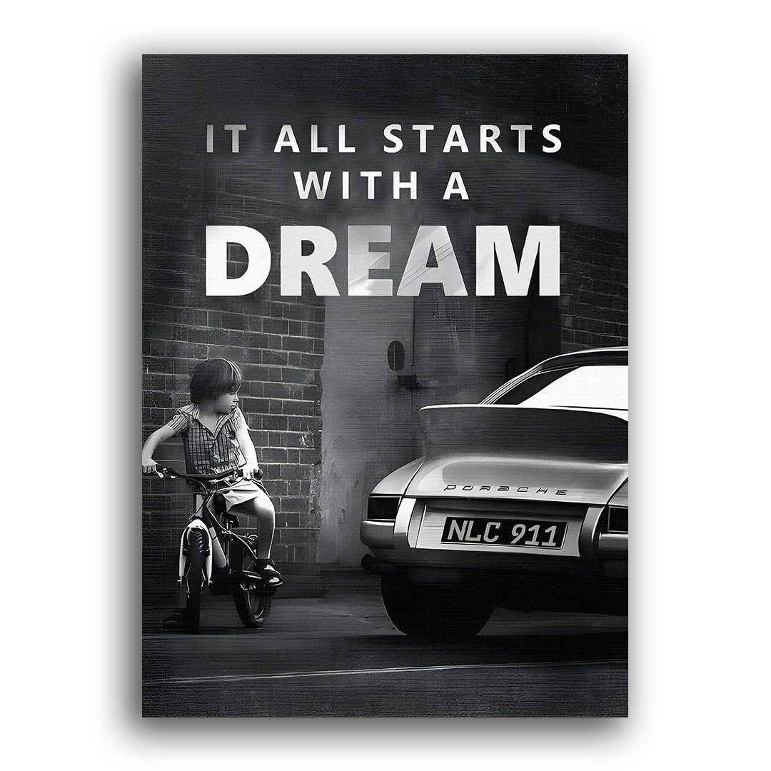 Wandbild It All starts with a Dream