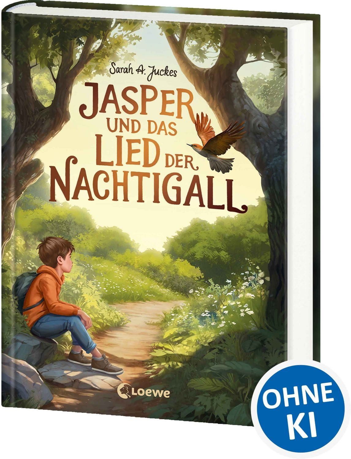 Jasper und das Lied der Nachtigall / Sarah Ann Juckes, Weil geliebte Dinge nie ganz verloren gehen - Eine berührende All-Age-Geschichte über Trauer, Zuversicht und die heilende Kraft der Natur ab 8 Jahren