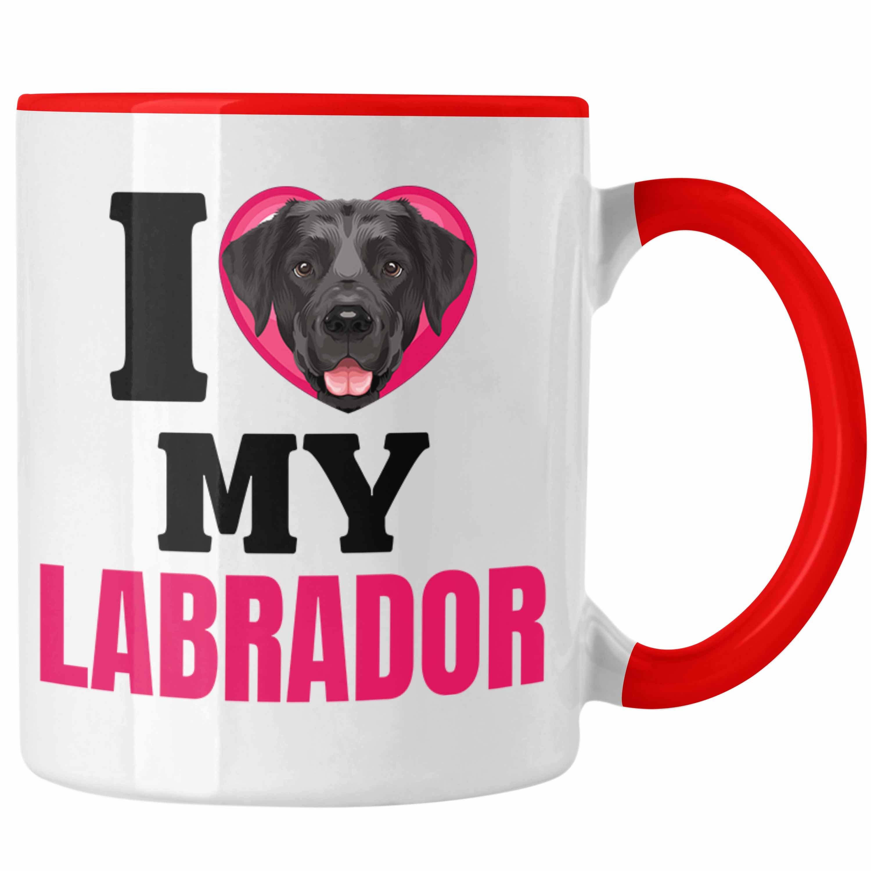 Trendation Tasse Labrador Besitzerin Tasse Geschenk Lustiger Spruch Geschenkidee I Love Rot