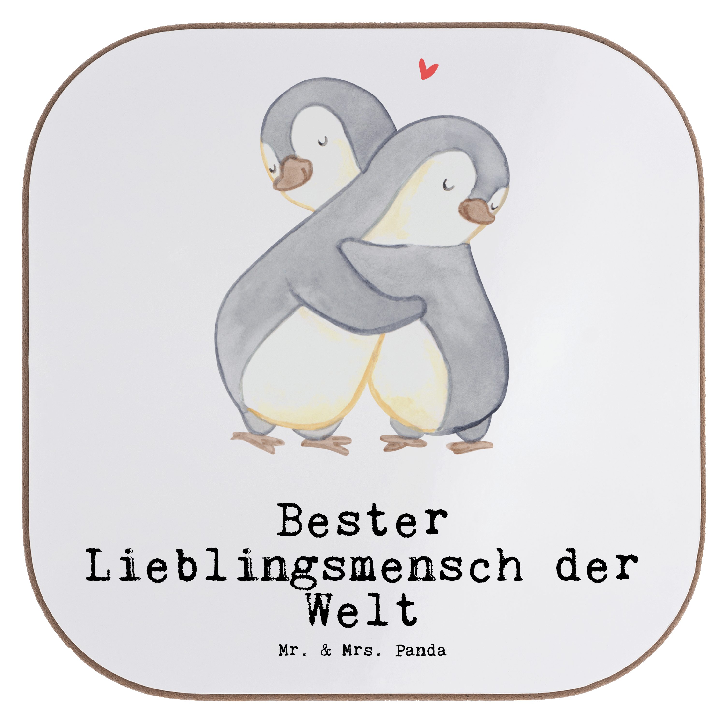 Mr. & Mrs. Panda Getränkeuntersetzer Pinguin Bester Lieblingsmensch der Welt - Weiß - Geschenk, Mitbringse, 1-tlg.