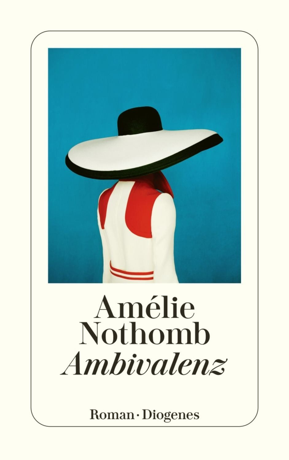 Ambivalenz / Amélie Nothomb