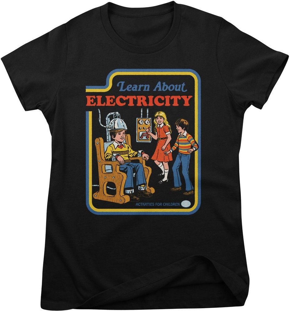 Steven Rhodes T-Shirt Learn About Electricity Girly Tee