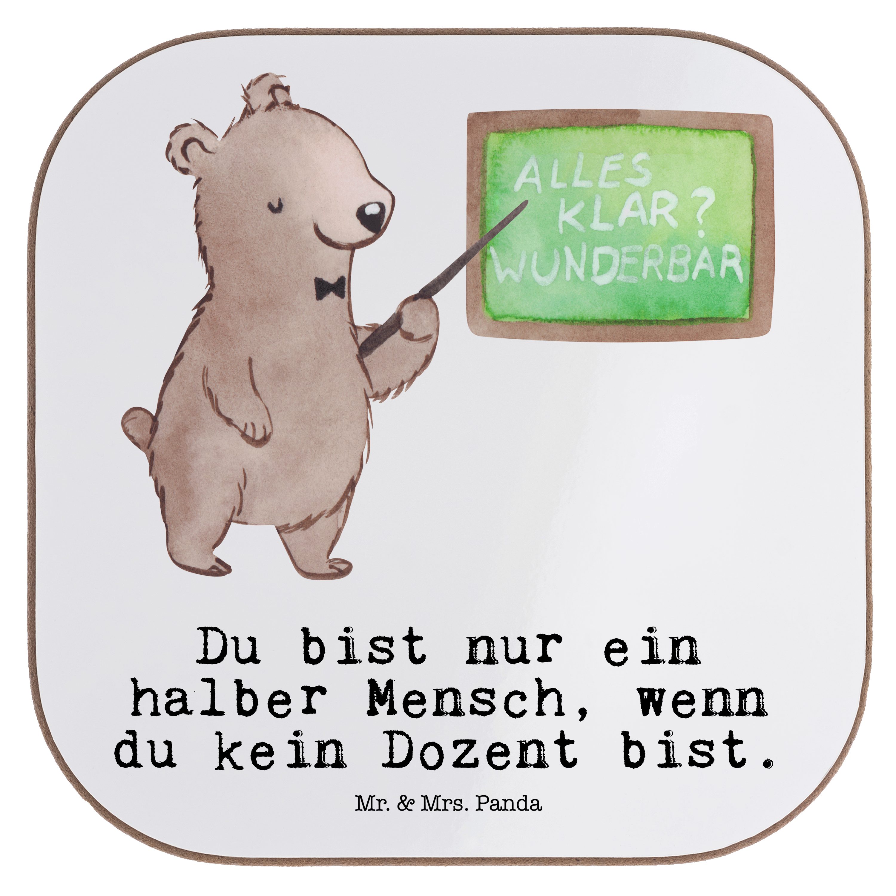 Mr. & Mrs. Panda Getränkeuntersetzer Dozent mit Herz - Weiß - Geschenk, Untersetzer Gläser, Rente, Glasunt, 1-tlg.